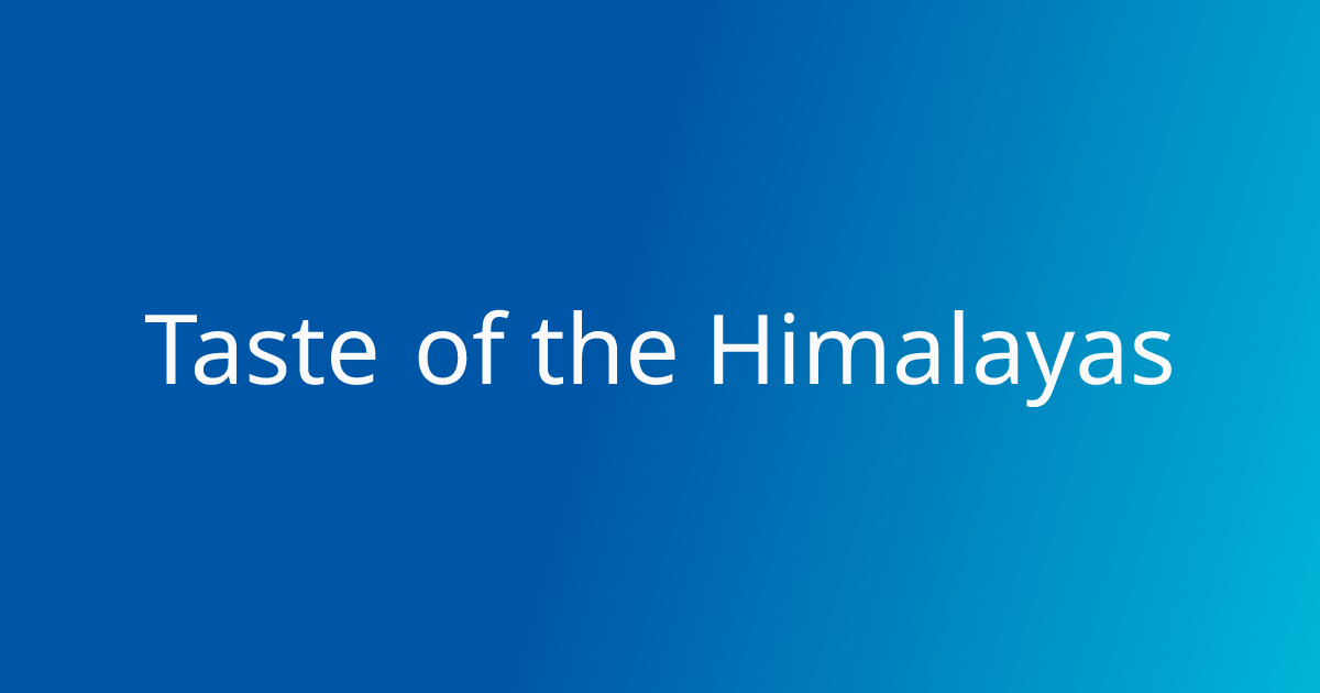 Taste of the Himalayas Sausalito